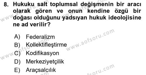 Hukukun Temel Kavramları Dersi 2023 - 2024 Yılı Yaz Okulu Sınavı 8. Soru