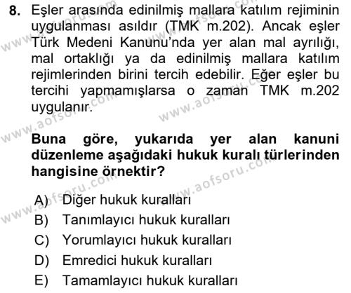 Hukukun Temel Kavramları Dersi 2024 - 2025 Yılı (Vize) Ara Sınavı 8. Soru