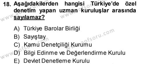İdare Hukukuna Giriş Dersi 2013 - 2014 Yılı (Final) Dönem Sonu Sınavı 18. Soru