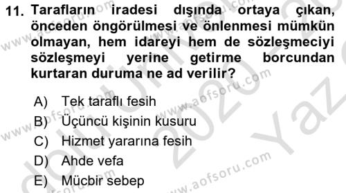 İdare Hukukuna Giriş Dersi 2020 - 2021 Yılı Yaz Okulu Sınavı 11. Soru