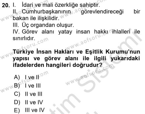 İdare Hukukuna Giriş Dersi 2020 - 2021 Yılı Yaz Okulu Sınavı 20. Soru