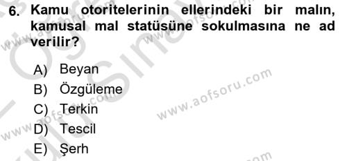 İdare Hukukuna Giriş Dersi 2021 - 2022 Yılı Yaz Okulu Sınavı 6. Soru