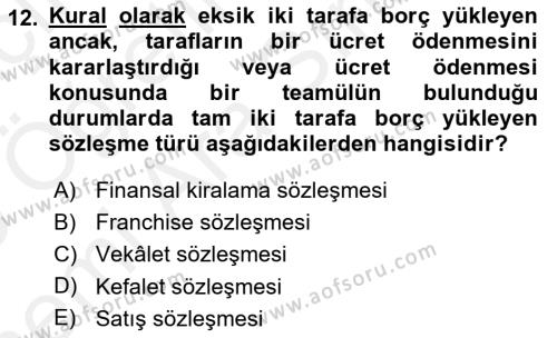 İşletme Hukuku Dersi 2018 - 2019 Yılı (Vize) Ara Sınavı 12. Soru