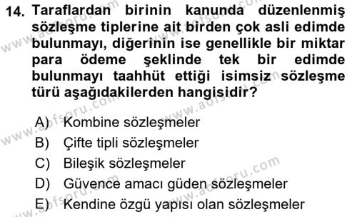 İşletme Hukuku Dersi 2018 - 2019 Yılı (Vize) Ara Sınavı 14. Soru