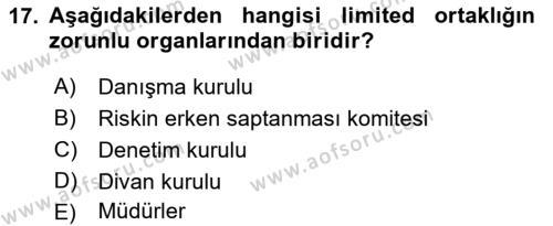 İşletme Hukuku Dersi 2018 - 2019 Yılı (Vize) Ara Sınavı 17. Soru