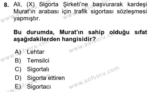 İşletme Hukuku Dersi 2018 - 2019 Yılı (Final) Dönem Sonu Sınavı 8. Soru