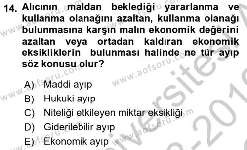 İşletme Hukuku Dersi 2018 - 2019 Yılı Yaz Okulu Sınavı 14. Soru