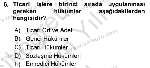 İşletme Hukuku Dersi 2020 - 2021 Yılı Yaz Okulu Sınavı 6. Soru