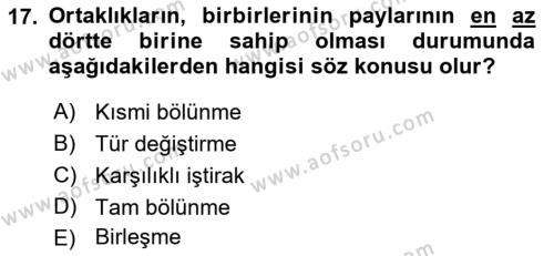 İşletme Hukuku Dersi 2021 - 2022 Yılı (Vize) Ara Sınavı 17. Soru