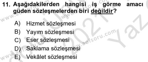 İşletme Hukuku Dersi 2021 - 2022 Yılı Yaz Okulu Sınavı 11. Soru