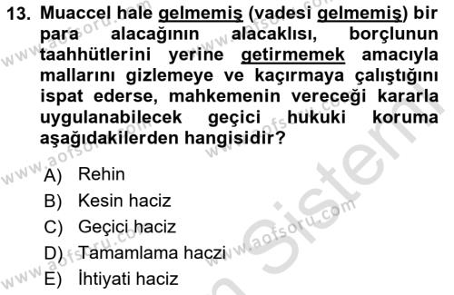 İşletme Hukuku Dersi 2021 - 2022 Yılı Yaz Okulu Sınavı 13. Soru