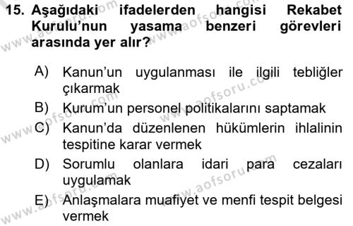 İşletme Hukuku Dersi 2022 - 2023 Yılı Yaz Okulu Sınavı 15. Soru