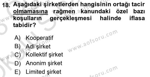 İşletme Hukuku Dersi 2022 - 2023 Yılı Yaz Okulu Sınavı 18. Soru