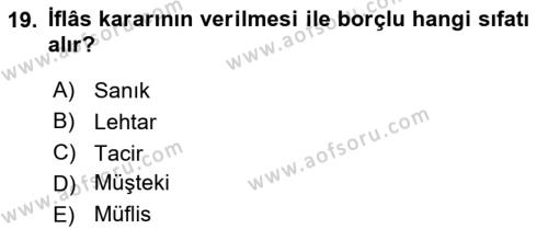 İşletme Hukuku Dersi 2022 - 2023 Yılı Yaz Okulu Sınavı 19. Soru