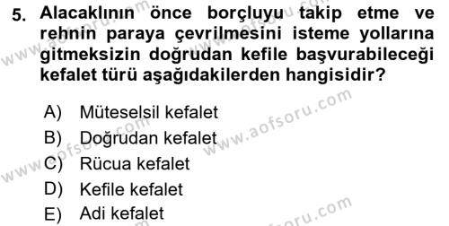 İşletme Hukuku Dersi 2022 - 2023 Yılı Yaz Okulu Sınavı 5. Soru