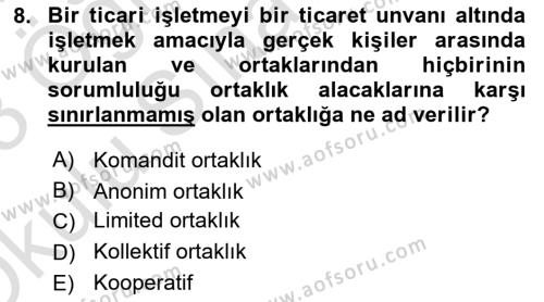 İşletme Hukuku Dersi 2022 - 2023 Yılı Yaz Okulu Sınavı 8. Soru