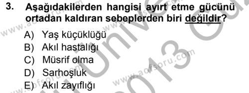 Medeni Hukuk 1 Dersi 2012 - 2013 Yılı (Vize) Ara Sınavı 3. Soru