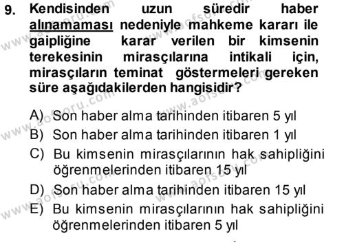 Medeni Hukuk 1 Dersi 2014 - 2015 Yılı (Vize) Ara Sınavı 9. Soru