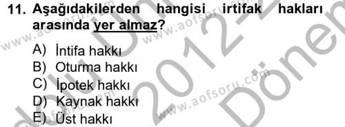 Medeni Hukuk 2 Dersi 2012 - 2013 Yılı (Final) Dönem Sonu Sınavı 11. Soru