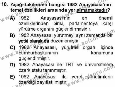 Türk Anayasa Hukuku Dersi 2012 - 2013 Yılı (Vize) Ara Sınavı 10. Soru