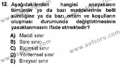 Türk Anayasa Hukuku Dersi 2012 - 2013 Yılı (Vize) Ara Sınavı 12. Soru