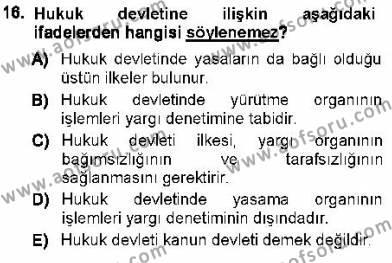 Türk Anayasa Hukuku Dersi 2012 - 2013 Yılı (Vize) Ara Sınavı 16. Soru