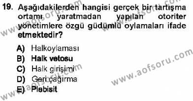 Türk Anayasa Hukuku Dersi 2012 - 2013 Yılı (Vize) Ara Sınavı 19. Soru