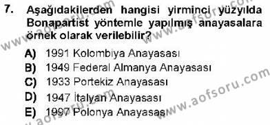 Türk Anayasa Hukuku Dersi 2012 - 2013 Yılı (Vize) Ara Sınavı 7. Soru