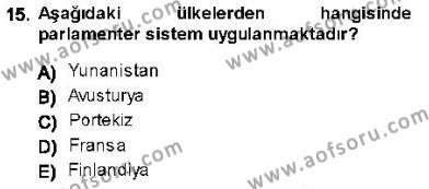 Türk Anayasa Hukuku Dersi 2012 - 2013 Yılı (Final) Dönem Sonu Sınavı 15. Soru