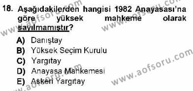 Türk Anayasa Hukuku Dersi 2012 - 2013 Yılı (Final) Dönem Sonu Sınavı 18. Soru