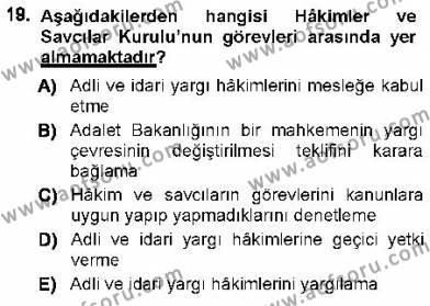 Türk Anayasa Hukuku Dersi 2012 - 2013 Yılı (Final) Dönem Sonu Sınavı 19. Soru
