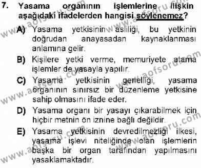 Türk Anayasa Hukuku Dersi 2012 - 2013 Yılı (Final) Dönem Sonu Sınavı 7. Soru