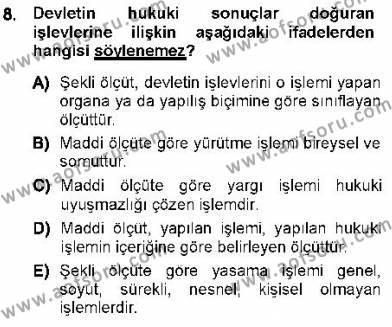 Türk Anayasa Hukuku Dersi 2012 - 2013 Yılı (Final) Dönem Sonu Sınavı 8. Soru