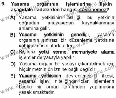 Türk Anayasa Hukuku Dersi 2012 - 2013 Yılı Tek Ders Sınavı 9. Soru