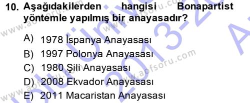 Türk Anayasa Hukuku Dersi 2013 - 2014 Yılı (Vize) Ara Sınavı 10. Soru