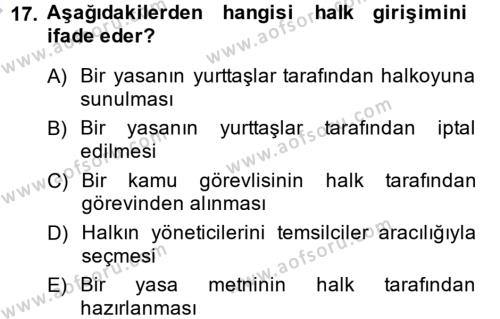 Türk Anayasa Hukuku Dersi 2013 - 2014 Yılı (Vize) Ara Sınavı 17. Soru