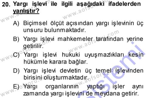Türk Anayasa Hukuku Dersi 2013 - 2014 Yılı (Final) Dönem Sonu Sınavı 20. Soru