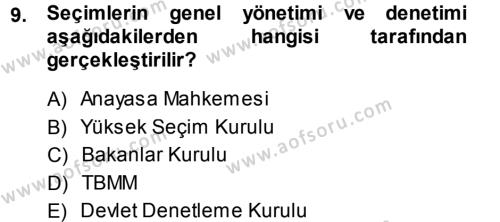 Türk Anayasa Hukuku Dersi 2013 - 2014 Yılı (Final) Dönem Sonu Sınavı 9. Soru