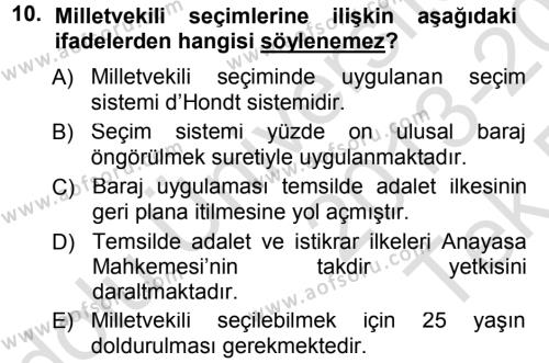 Türk Anayasa Hukuku Dersi 2013 - 2014 Yılı Tek Ders Sınavı 10. Soru