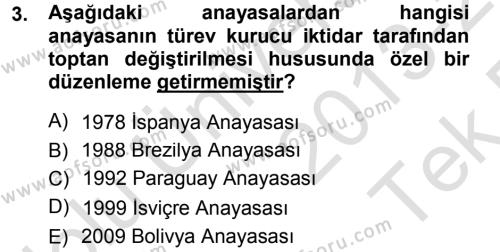 Türk Anayasa Hukuku Dersi 2013 - 2014 Yılı Tek Ders Sınavı 3. Soru