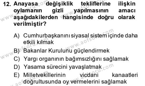 Türk Anayasa Hukuku Dersi 2014 - 2015 Yılı (Vize) Ara Sınavı 12. Soru
