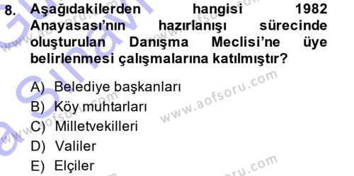 Türk Anayasa Hukuku Dersi 2014 - 2015 Yılı (Vize) Ara Sınavı 8. Soru