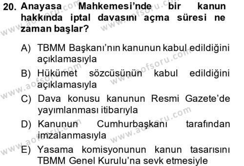 Türk Anayasa Hukuku Dersi 2014 - 2015 Yılı (Final) Dönem Sonu Sınavı 20. Soru