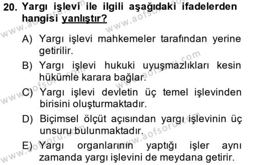 Türk Anayasa Hukuku Dersi 2014 - 2015 Yılı Tek Ders Sınavı 20. Soru