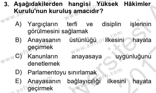 Türk Anayasa Hukuku Dersi 2016 - 2017 Yılı (Vize) Ara Sınavı 3. Soru