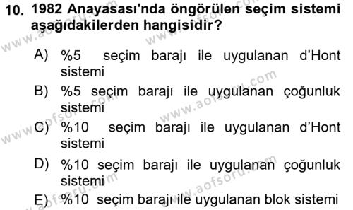 Türk Anayasa Hukuku Dersi 2016 - 2017 Yılı (Final) Dönem Sonu Sınavı 10. Soru