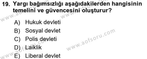 Türk Anayasa Hukuku Dersi 2016 - 2017 Yılı (Final) Dönem Sonu Sınavı 19. Soru