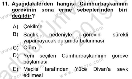 Türk Anayasa Hukuku Dersi 2018 - 2019 Yılı 3 Ders Sınavı 11. Soru