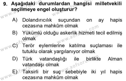 Türk Anayasa Hukuku Dersi 2018 - 2019 Yılı 3 Ders Sınavı 9. Soru