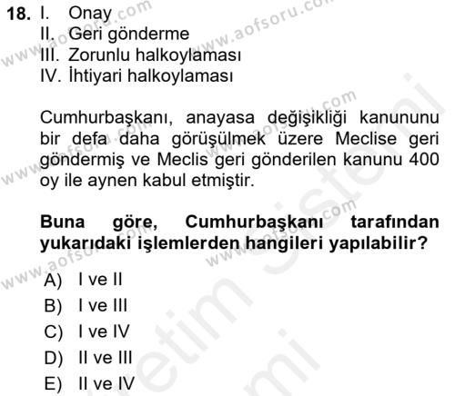 Türk Anayasa Hukuku Dersi 2018 - 2019 Yılı (Final) Dönem Sonu Sınavı 18. Soru